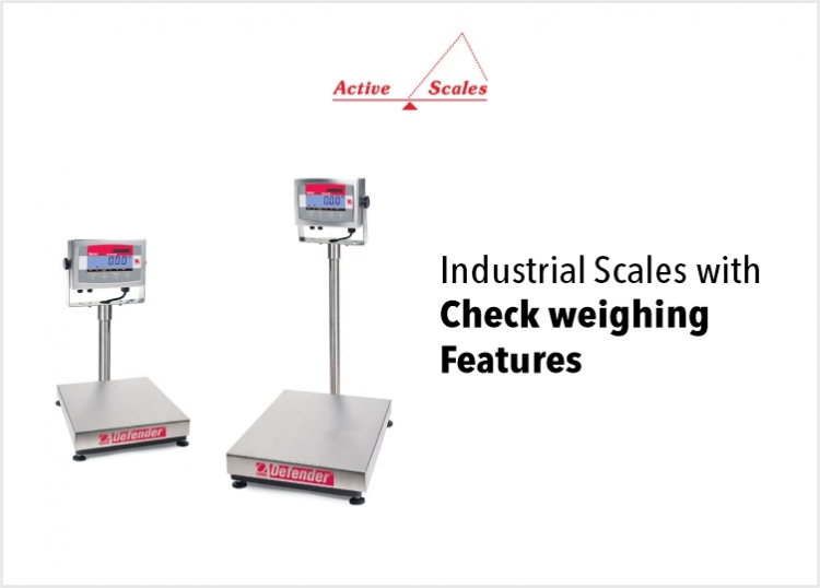 Industrial Scales along with Checkweighing Features